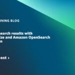 Personalize your search results with Amazon Personalize and Amazon OpenSearch Service integration