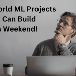 5 Real-World Machine Learning Projects You Can Build This Weekend